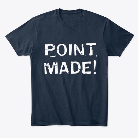 Point Made New Navy T-Shirt Front
