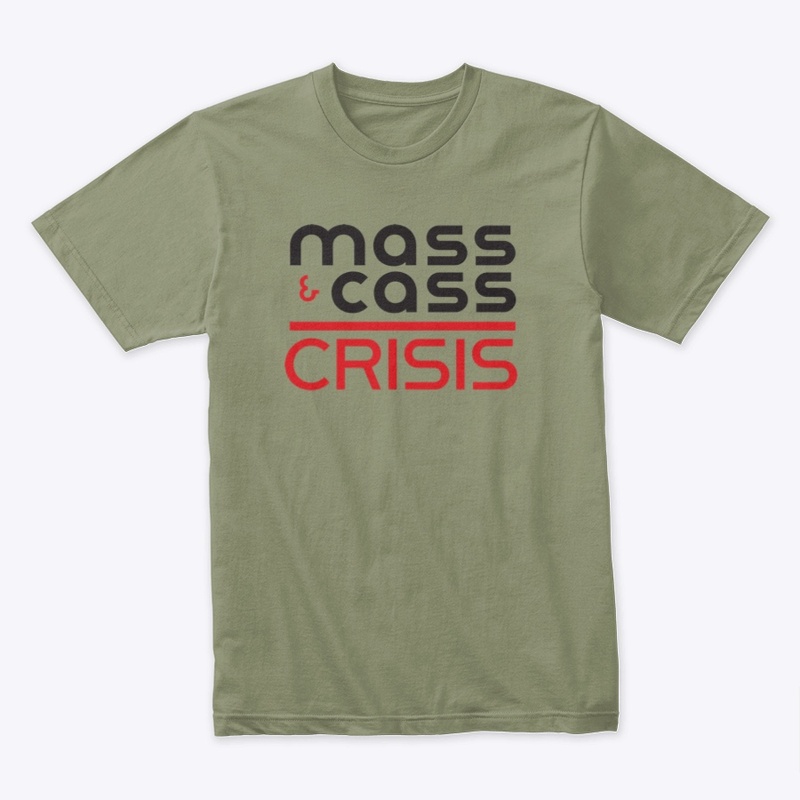 Mass & Cass Crisis