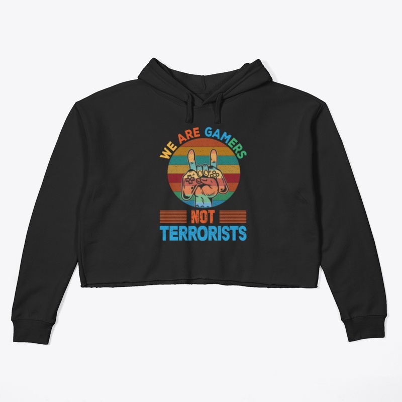 We are gamers not terrorists