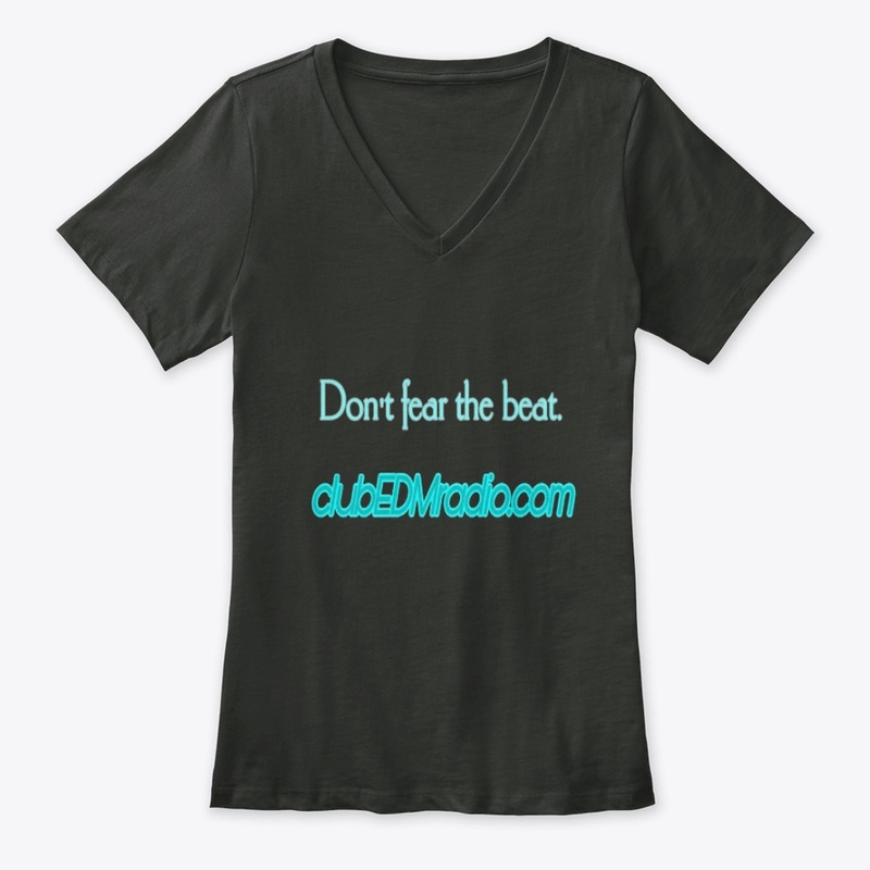 CLUB EDM DON’T FEAR THE BEAT shirt
