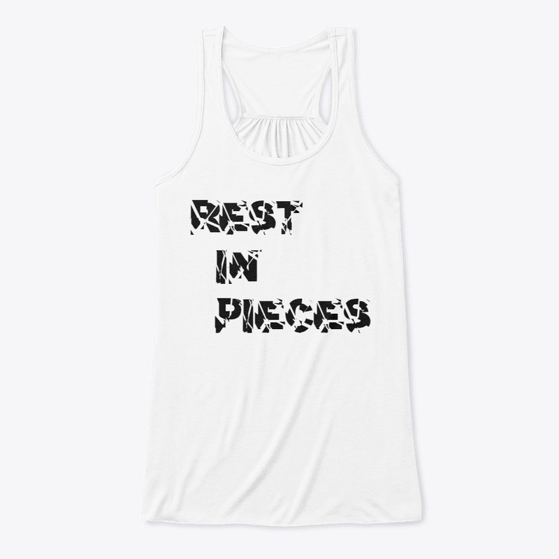 Funny Rest in pieces