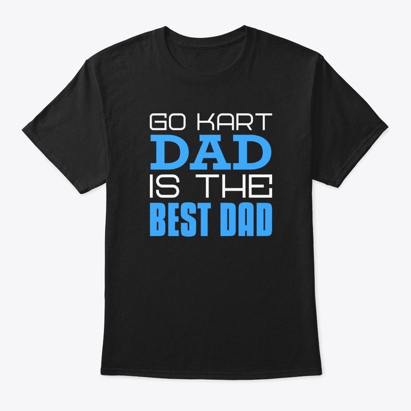 Go-Kart Dad Is The Best Dad