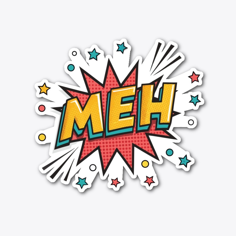 Meh 