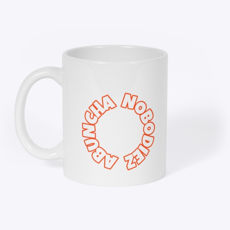 Abuncha Nobodiez wear