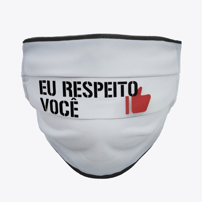 Em respeito a você, uso mascara