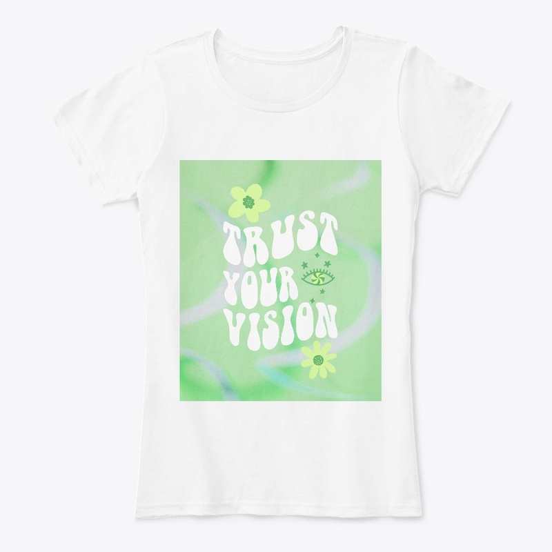 Trust your Vision