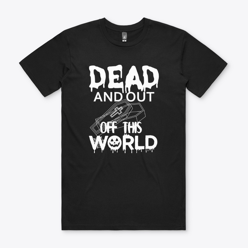 DEad AND out