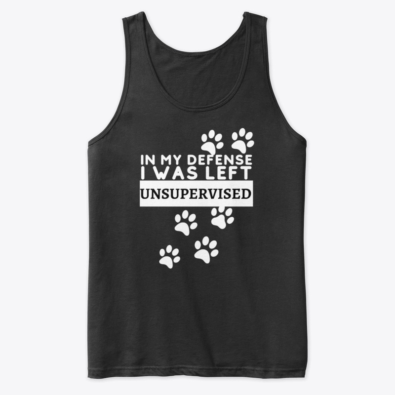 In My Defense I Was Left Unsupervised 