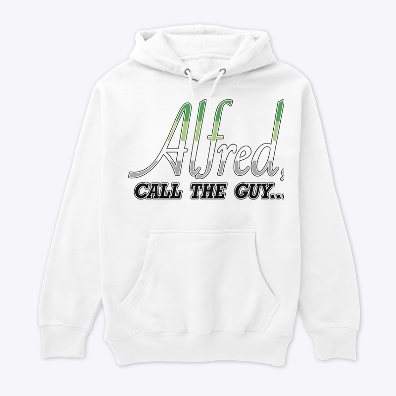  Aromantic Pride "Alfred call the Guy"