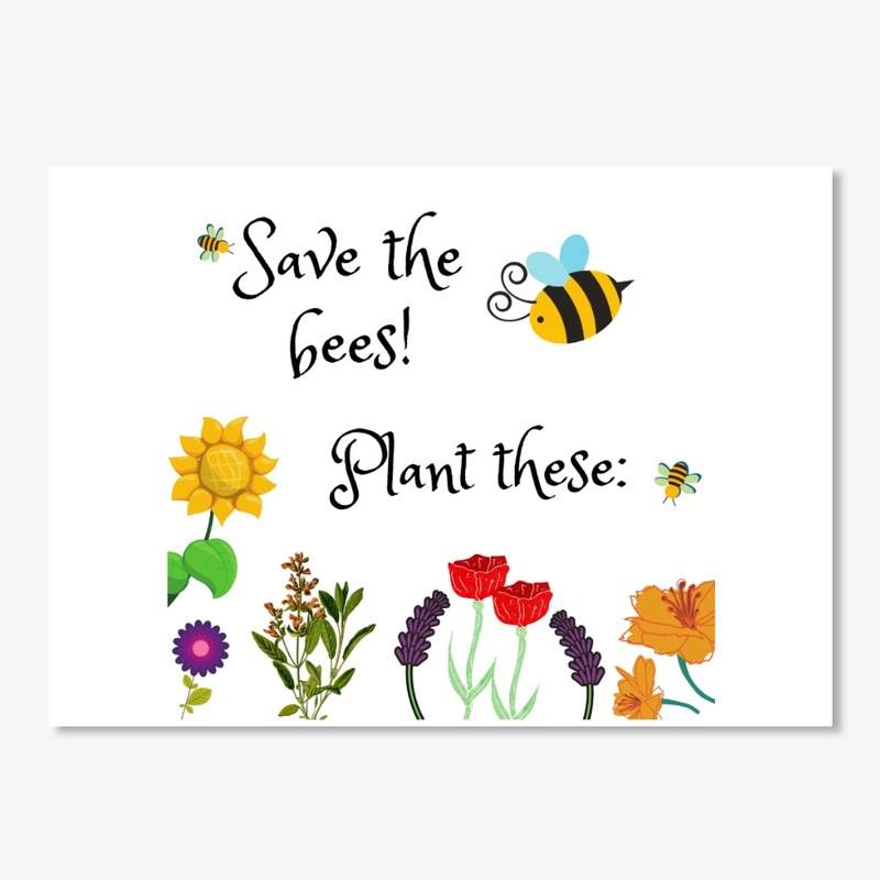 Save the bees, Plant these