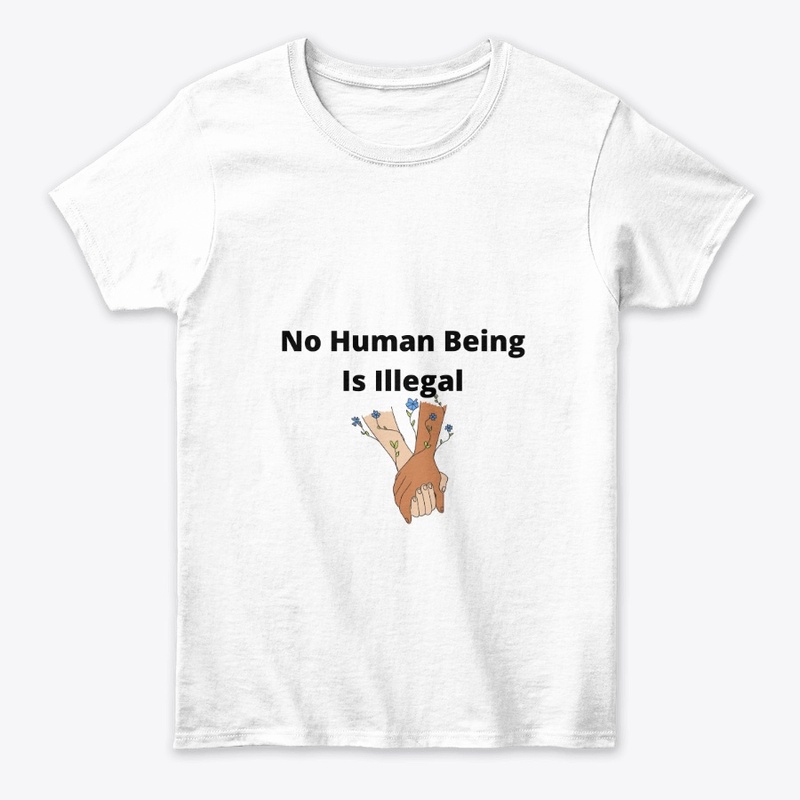 No Human Being is illegal