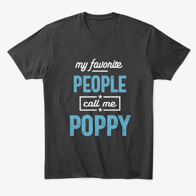 My Favorite People Call Me Poppy