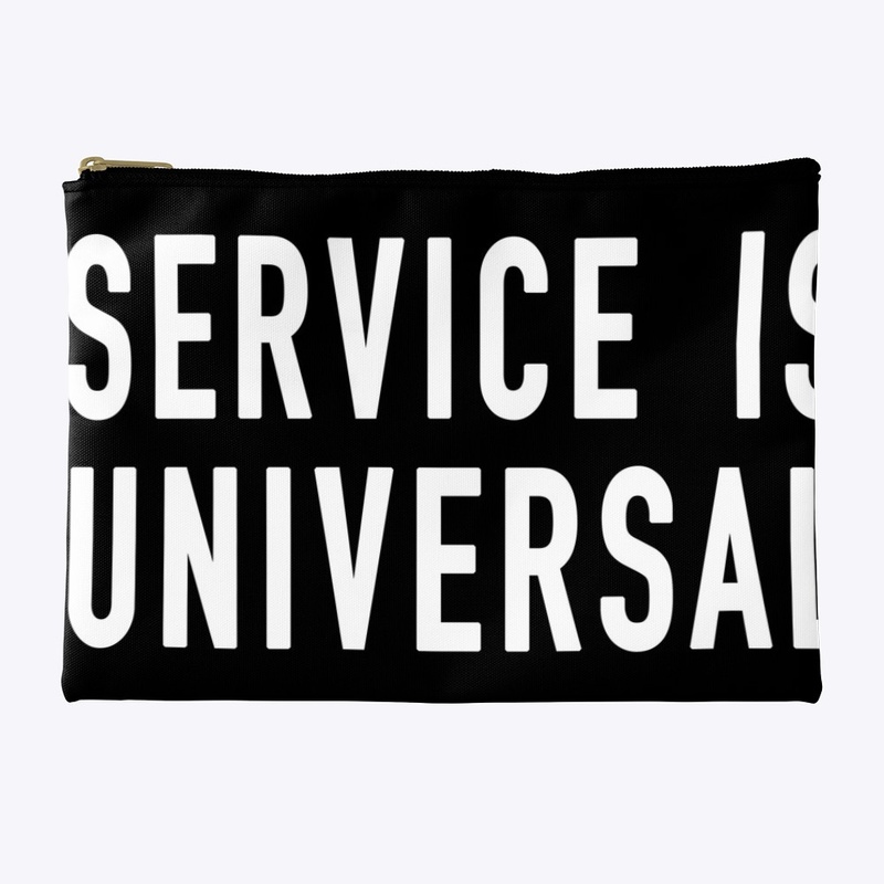 Service is Universal
