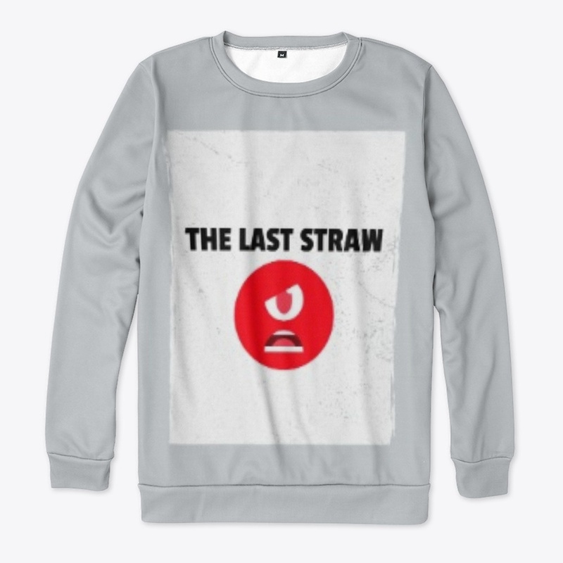 THE LAST STRAW 