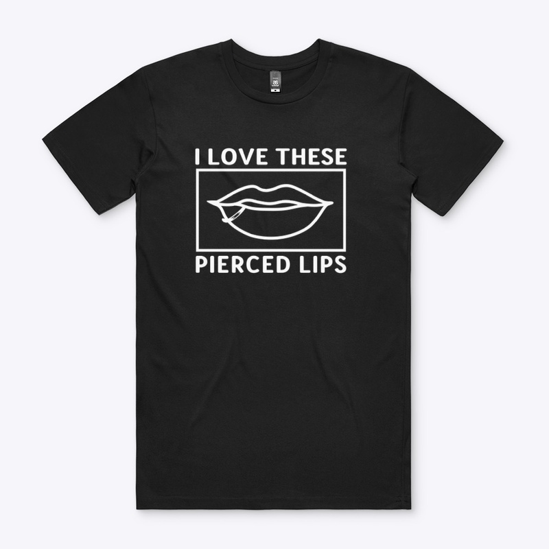 I Love These Pierced Lips T-shirt.