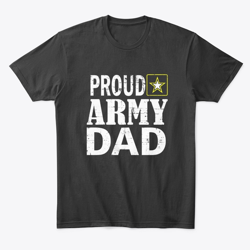 Proud Army Dad Veterans Day
