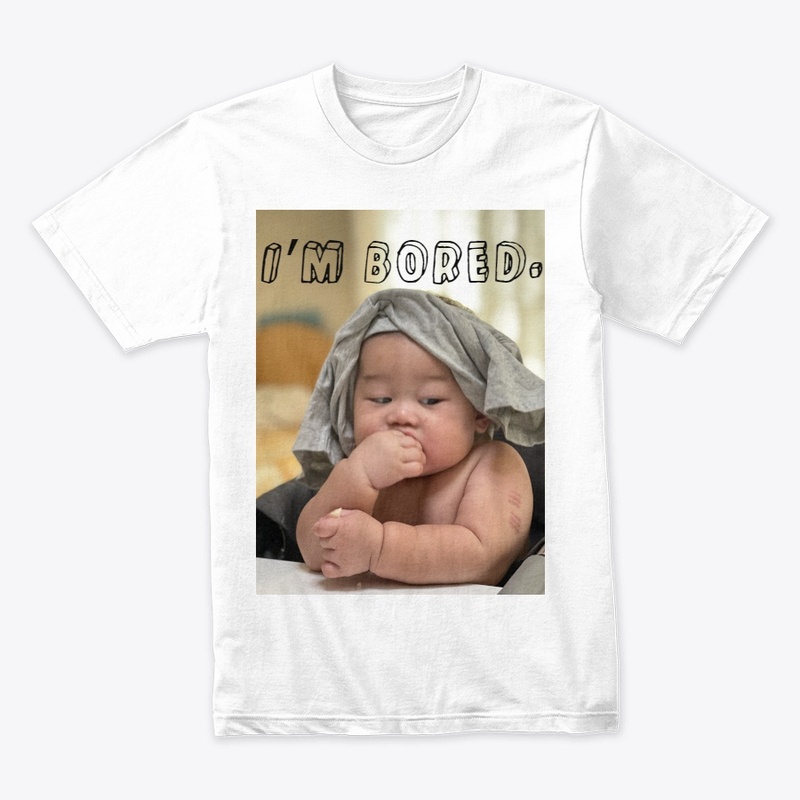 I'm bored,