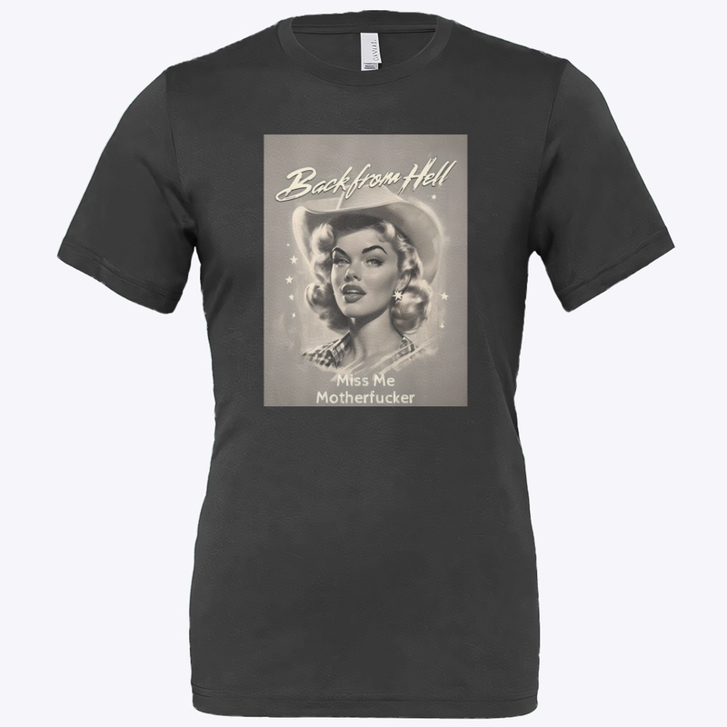 Back From Hell - Bella Canvas 3001 | Classic Unisex Jersey T-Shirt - Bella Canvas 3001 | Classic Unisex Jersey T-Shirt