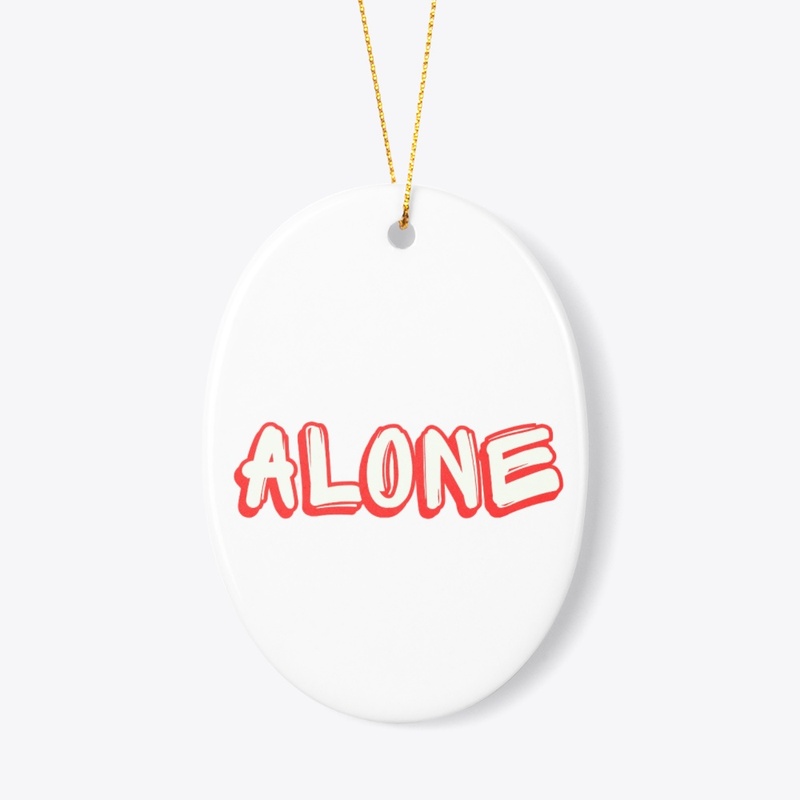 alone
