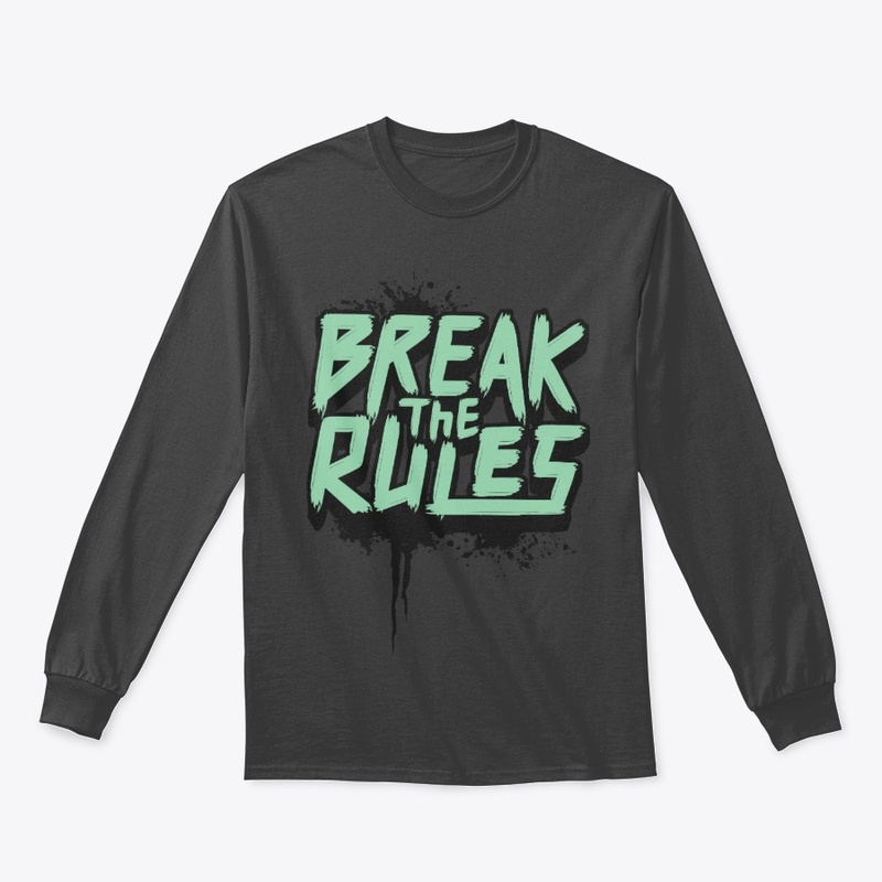 break the rules
