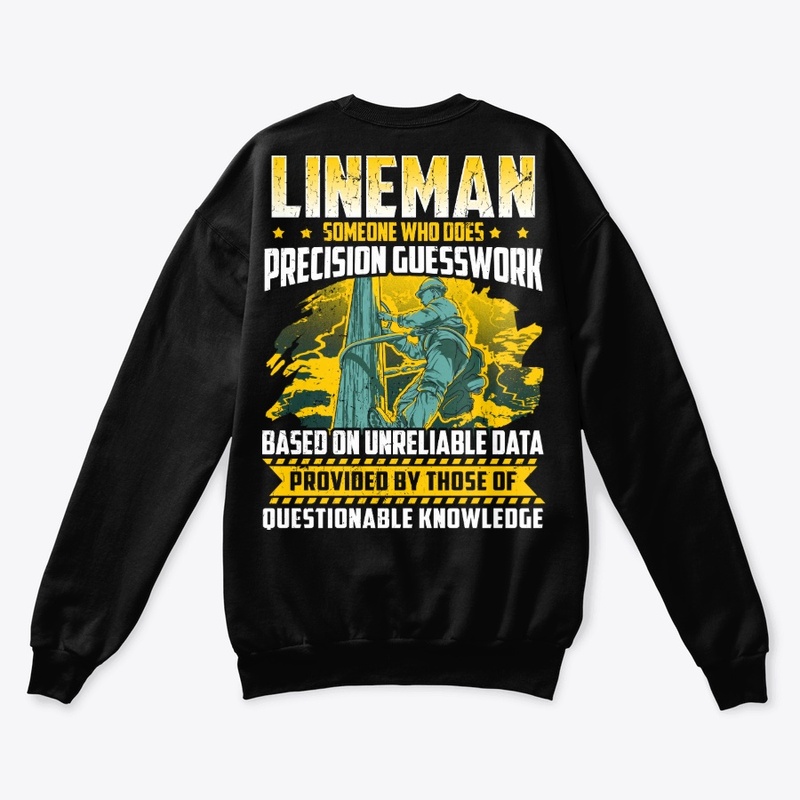 Funny Lineman Gift - Precision Guesswork