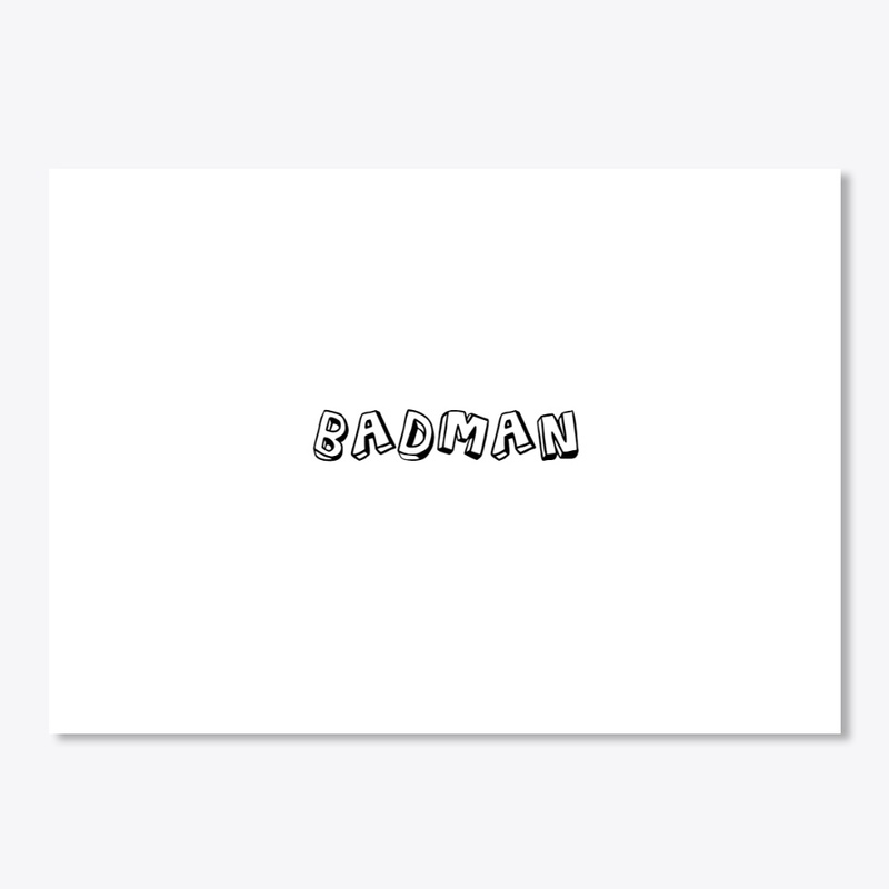 BADMAN EDITION