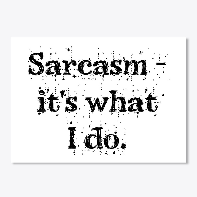 Sarcasm 