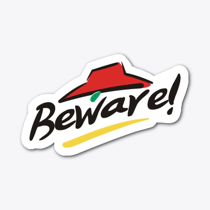 Beware Hut
