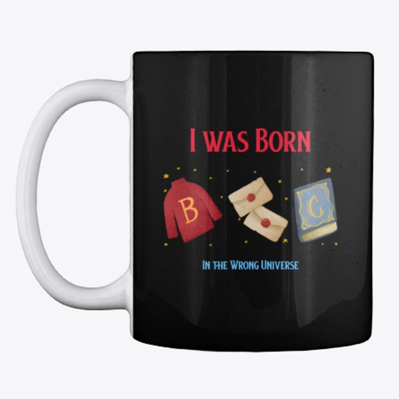 I Was Born In The Wrong Universe 