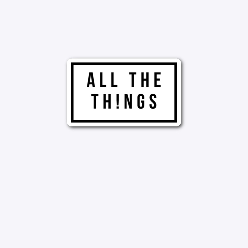 All The Th!ngs