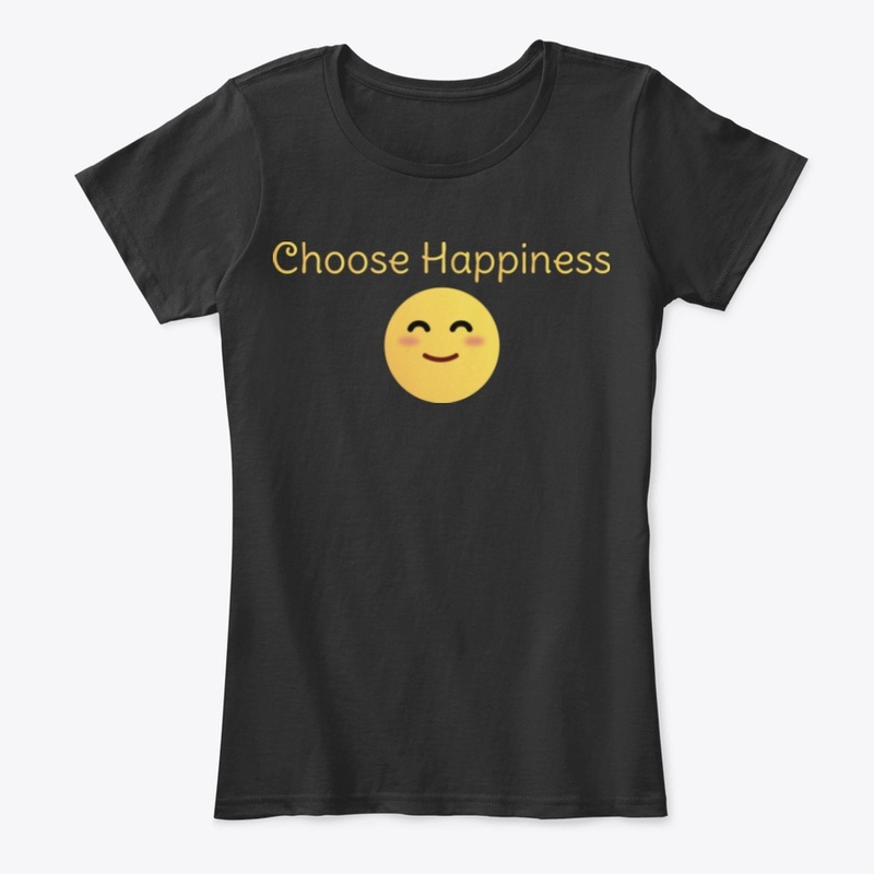 choose happiness shirts and accessories
