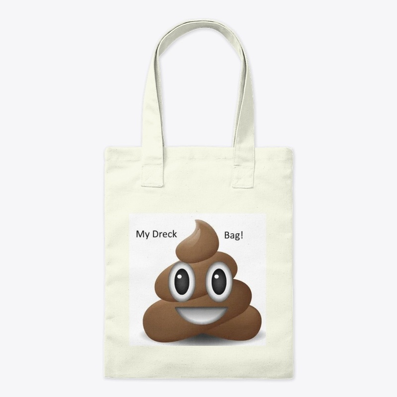 My Dreck Bag