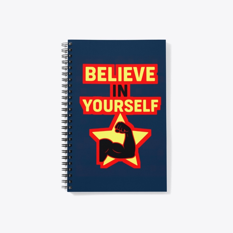 Believe In Yourself – motivational