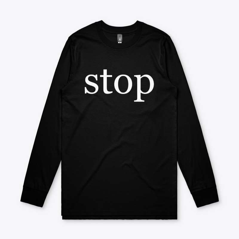 Stop in White on a Black Background