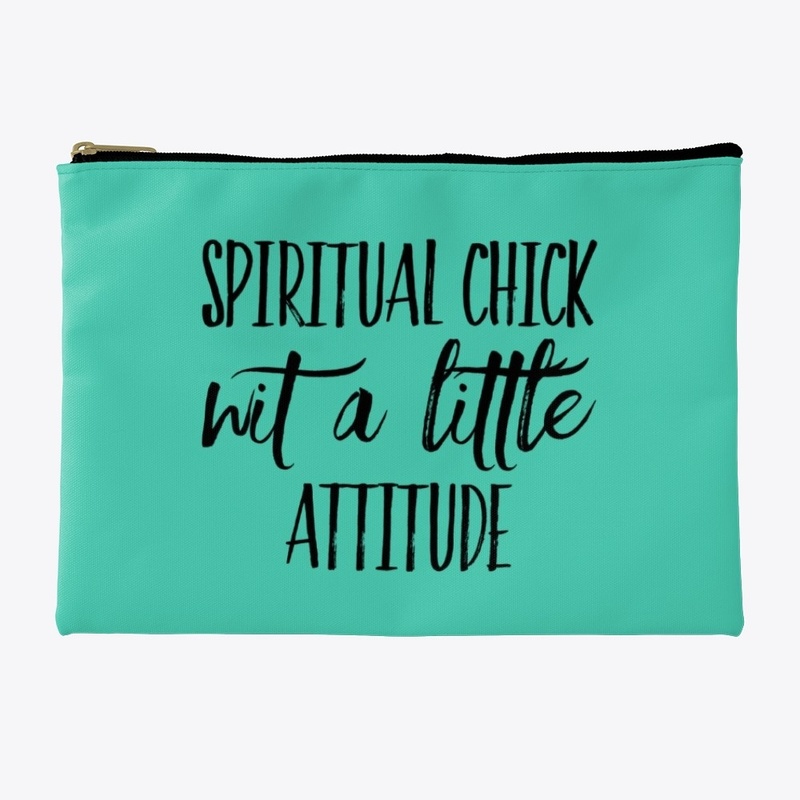 Spiritual chick wit a little attitude