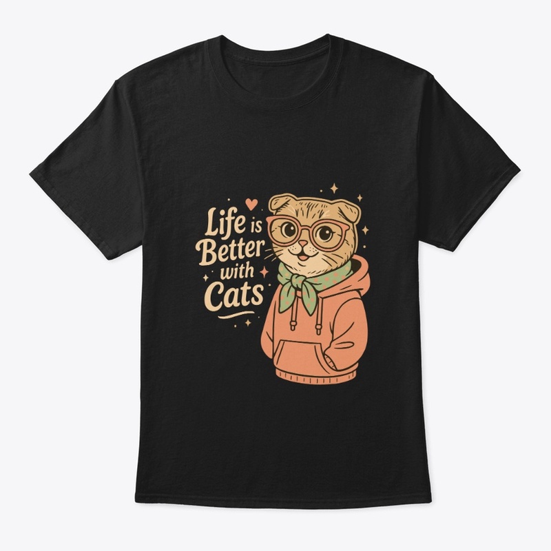 Life Is Better With Cats Hoodie Glasses 