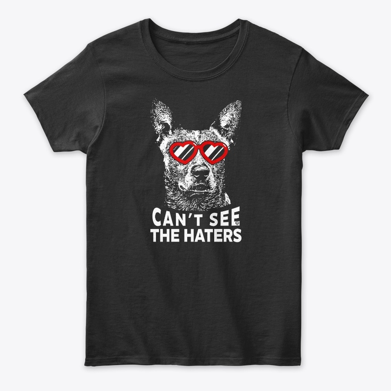 Cattle Dog Haters T-Shirt