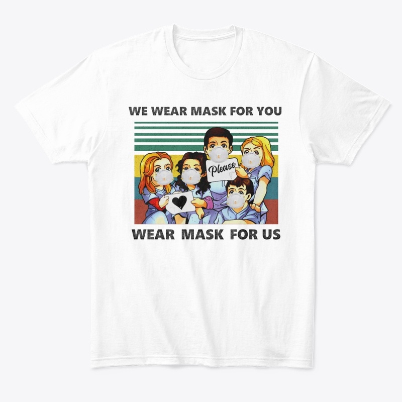 We Wear Mask For You