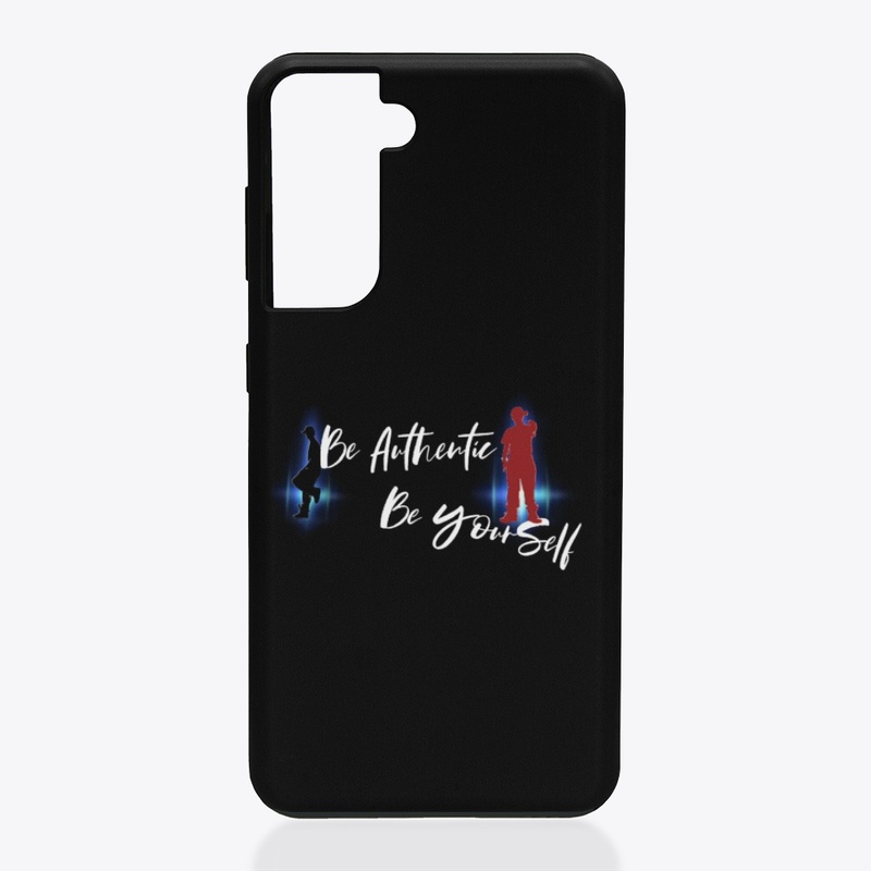 Be Authentic - Be Yourself