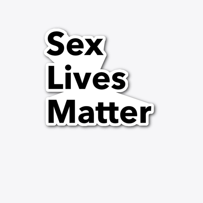Sex Lives Matter