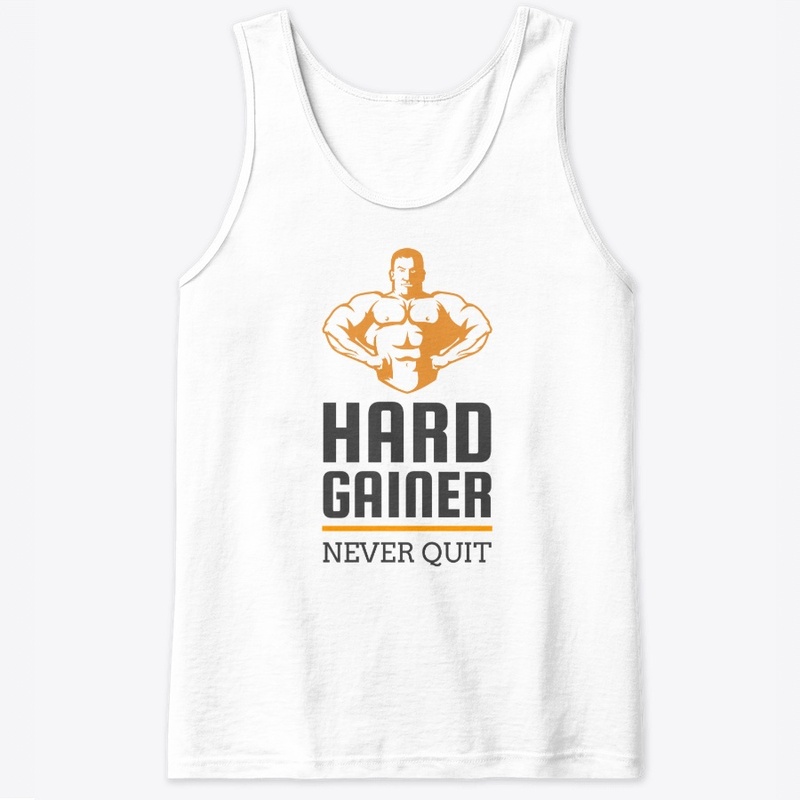 Hardgainer Never Quit Gym