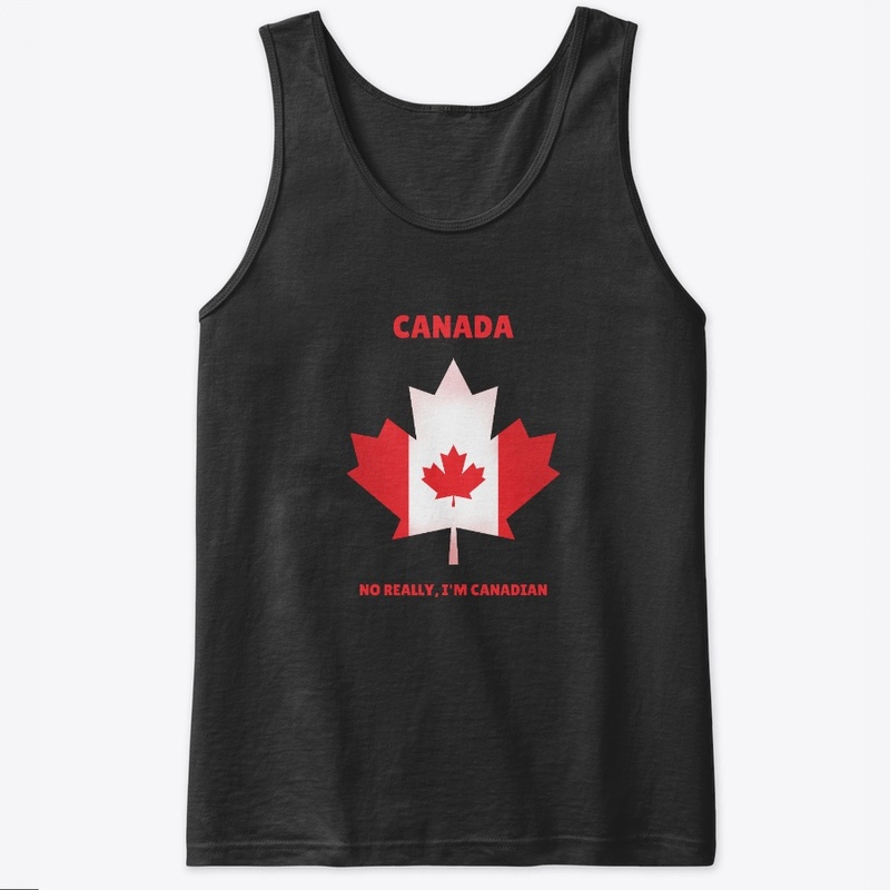 Canada no really I'm canadian
