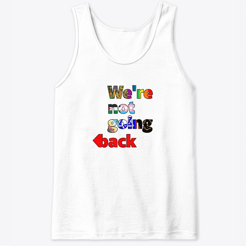Not Going Back Multi black outline