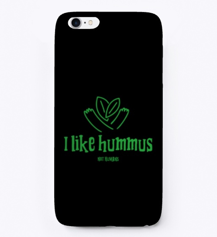 FUNNY VEGAN I LIKE HUMMUS NOT HUMANS