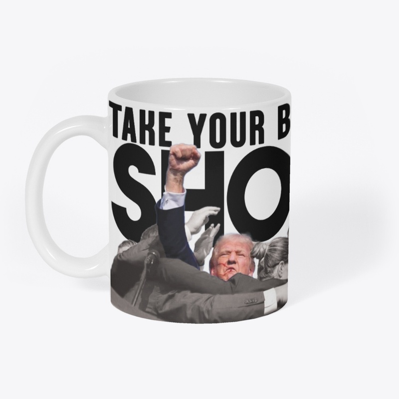 Trump Take Your Best Shot white tee