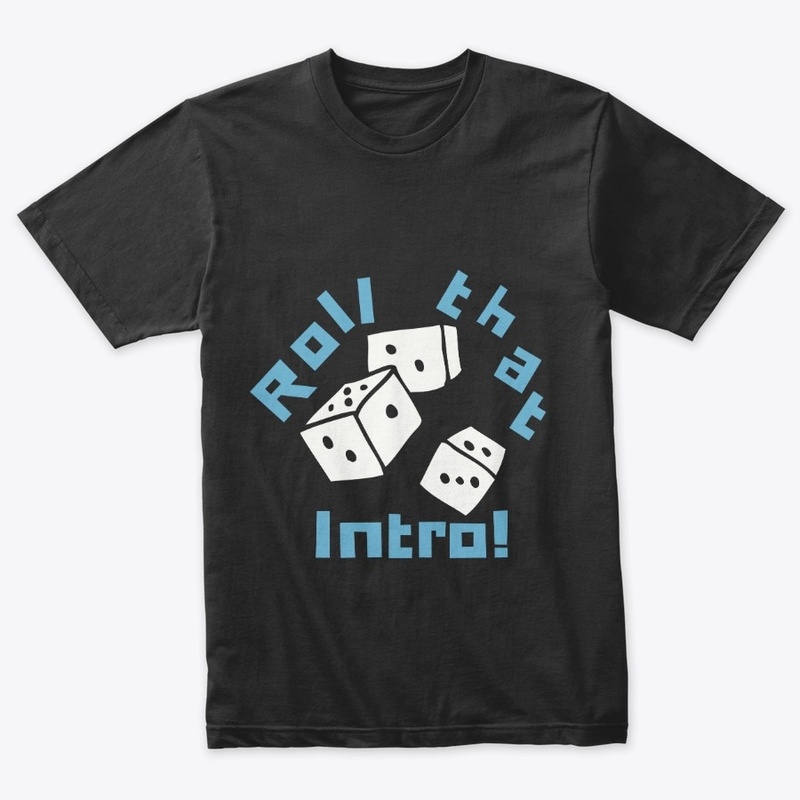 Roll that intro