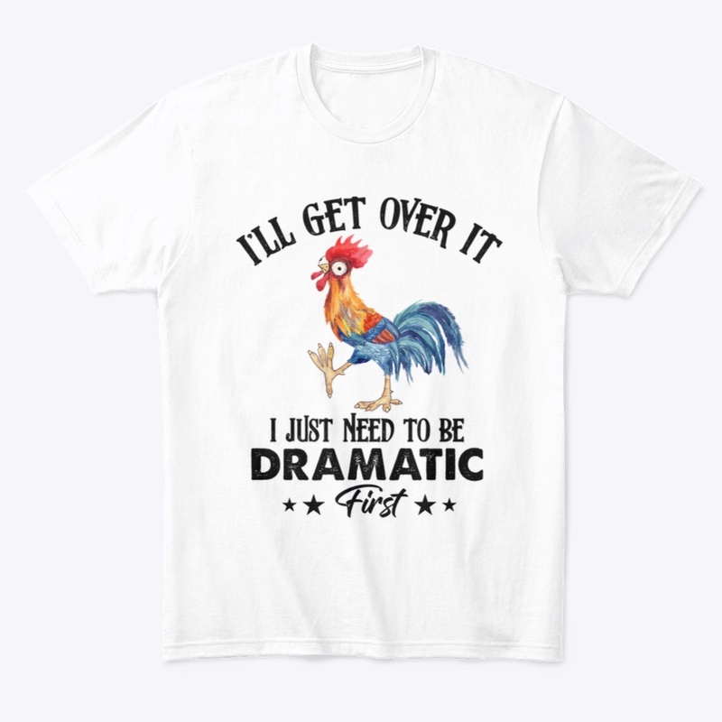 I'll get over it chicken 
