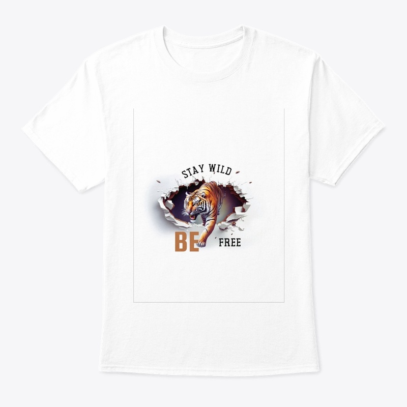 Stay wild,Be free