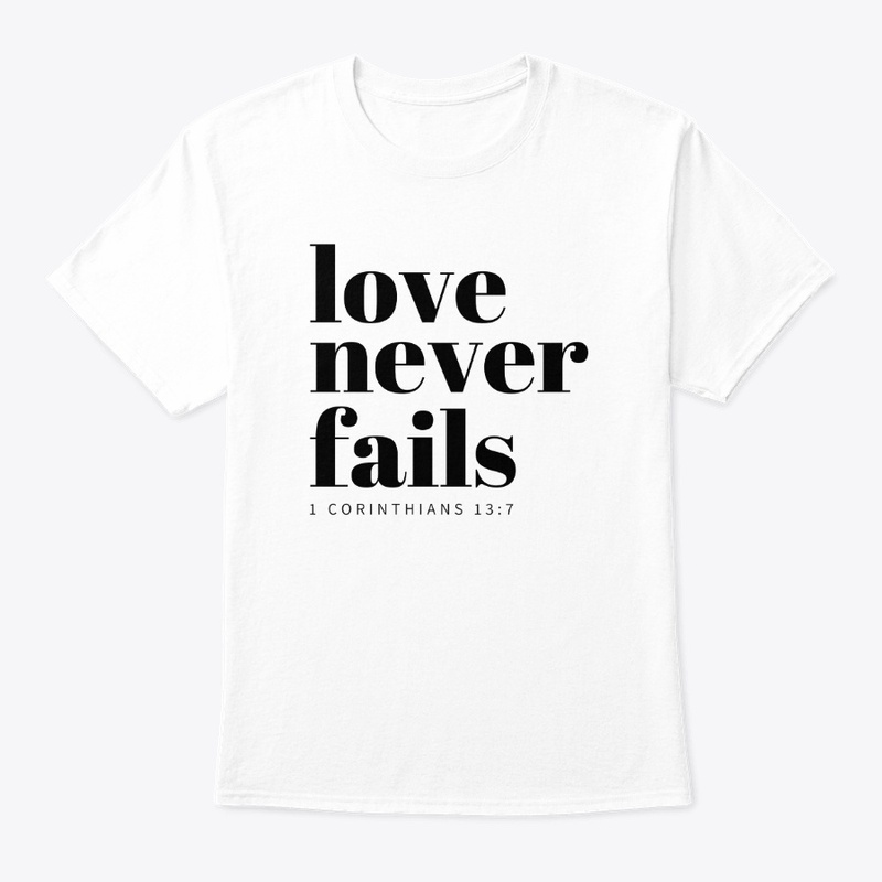 Love Never Fails