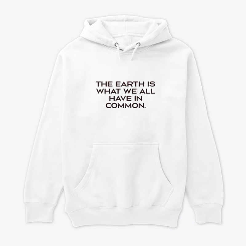 the earth is all we have in common